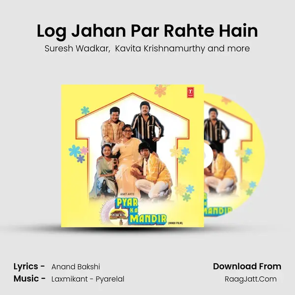 Log Jahan Par Rahte Hain MP3 Song by Suresh Wadkar Cover