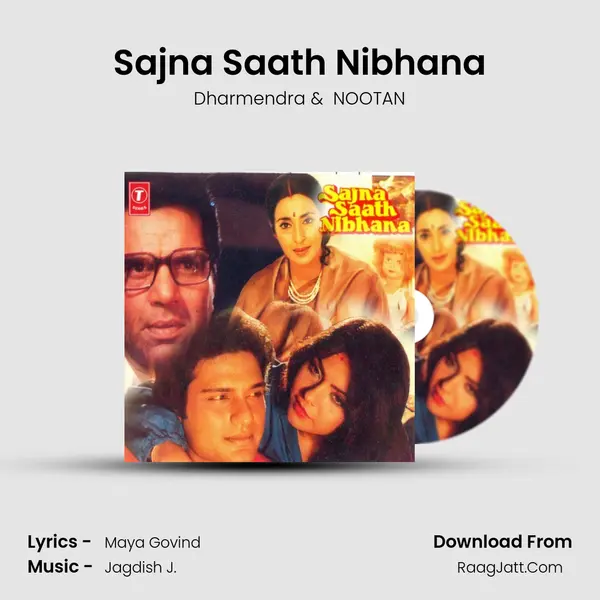 Sajna Saath Nibhana mp3 song