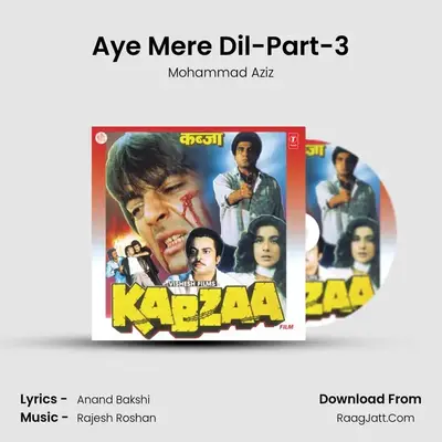 Aye Mere Dil-Part-3 MP3 Song by Mohammad Aziz Cover