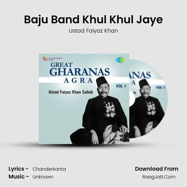 Baju Band Khul Khul Jaye MP3 Song by Ustad Faiyaz Khan Cover