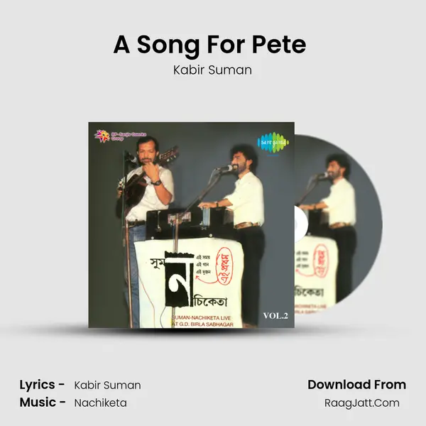 A Song For Pete (Live) MP3 Song by Kabir Suman Cover