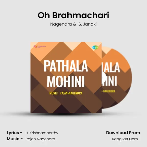 Oh Brahmachari MP3 Song by Nagendra Cover