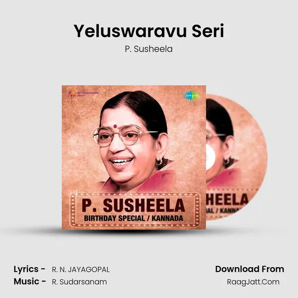 Yeluswaravu Seri MP3 Song by P. Susheela Cover