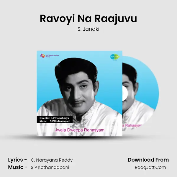 Ravoyi Na Raajuvu MP3 Song by S. Janaki Cover