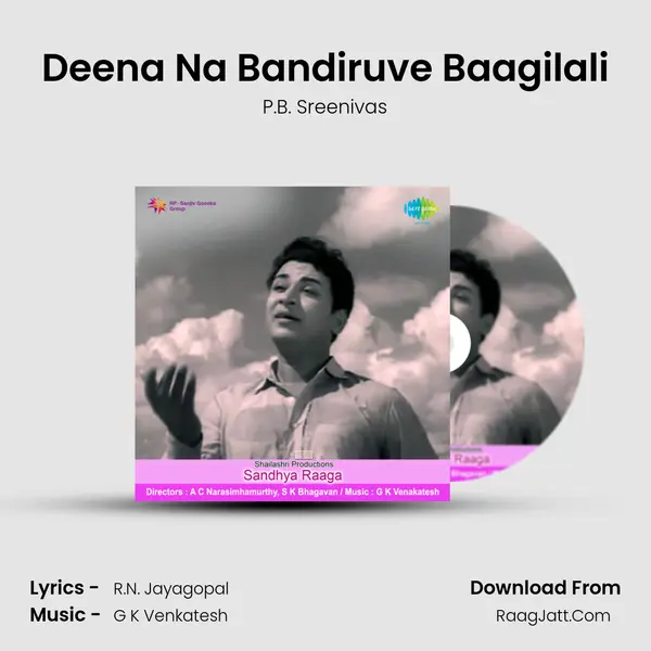 Deena Na Bandiruve Baagilali MP3 Song by P.B. Sreenivas Cover