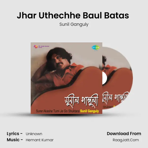Jhar Uthechhe Baul Batas (Guitar) MP3 Song by Sunil Ganguly Cover