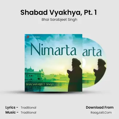 Shabad Vyakhya, Pt. 1 (Live) MP3 Song by Bhai Sarabjeet Singh Cover