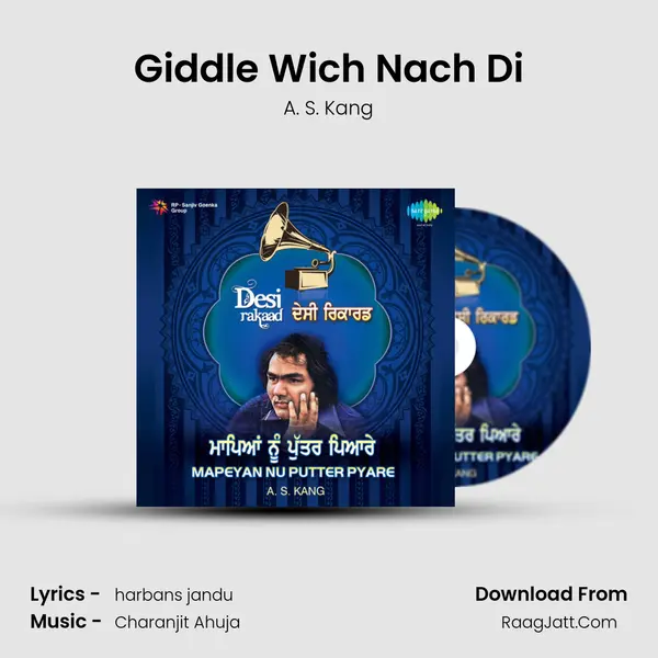Giddle Wich Nach Di MP3 Song by A. S. Kang Cover