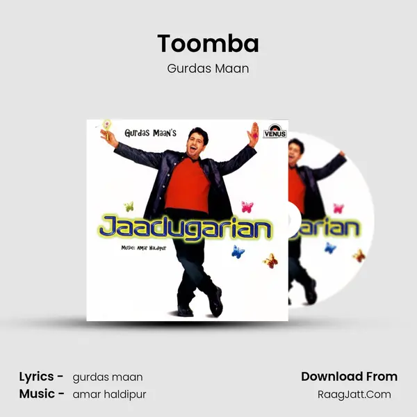 Toomba MP3 Song by Gurdas Maan Cover