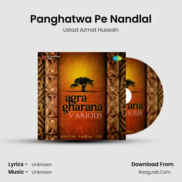 Panghatwa Pe Nandlal MP3 Song by Ustad Azmat Hussain Cover