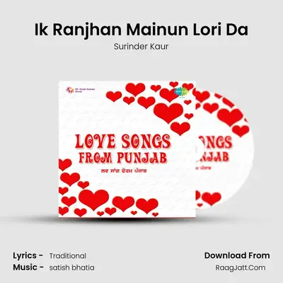 Ik Ranjhan Mainun Lori Da mp3 song