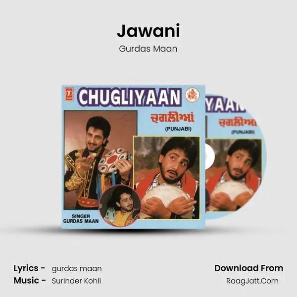 Jawani MP3 Song by Gurdas Maan Cover