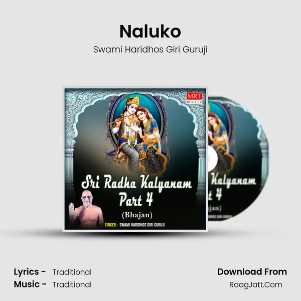 Naluko MP3 Song by Swami Haridhos Giri Guruji Cover