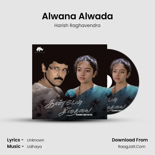 Alwana Alwada MP3 Song by Harish Raghavendra Cover