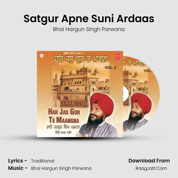 Satgur Apne Suni Ardaas mp3 song