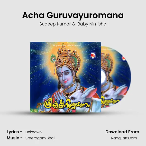 Acha Guruvayuromana MP3 Song by Sudeep Kumar Cover