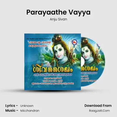 Parayaathe Vayya MP3 Song by Anju Sivan Cover