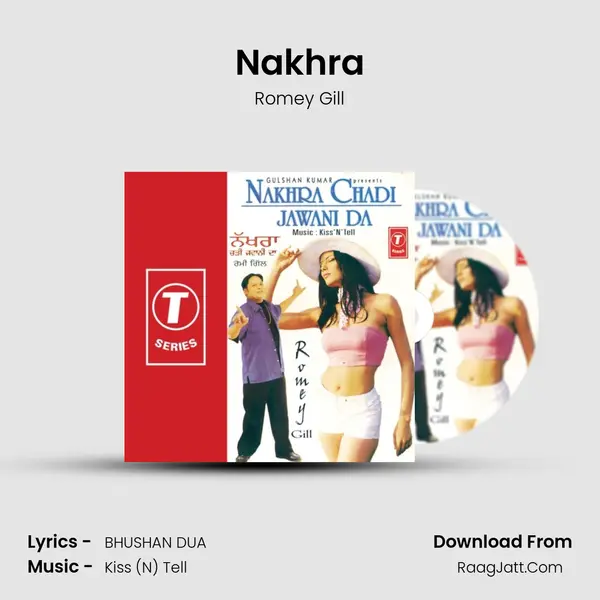 Nakhra MP3 Song by Romey Gill Cover