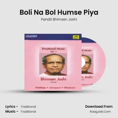Boli Na Bol Humse Piya MP3 Song by Pandit Bhimsen Joshi Cover