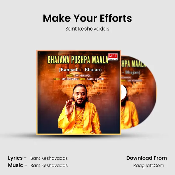 Make Your Efforts MP3 Song by Sant Keshavadas Cover