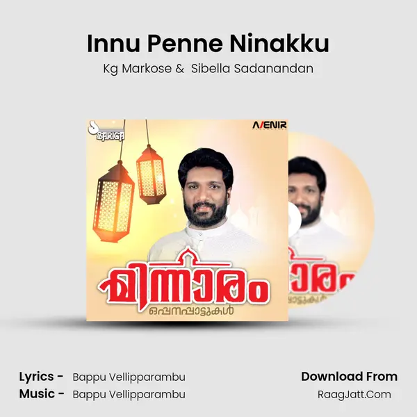 Innu Penne Ninakku MP3 Song by Kg Markose Cover
