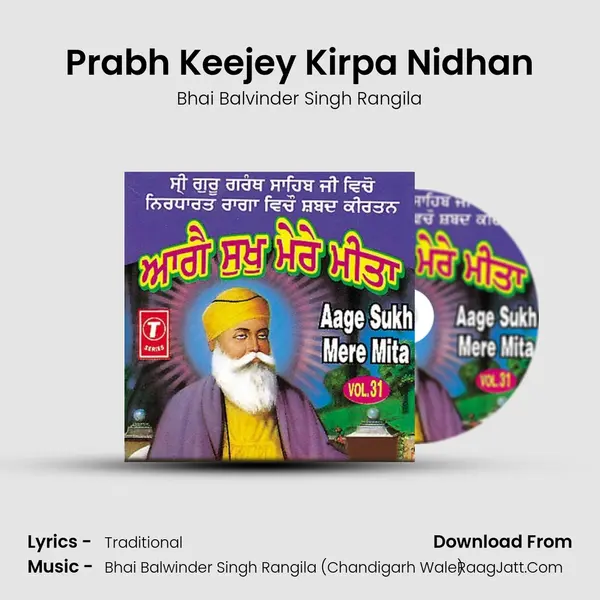 Prabh Keejey Kirpa Nidhan MP3 Song by Bhai Balvinder Singh Rangila Cover