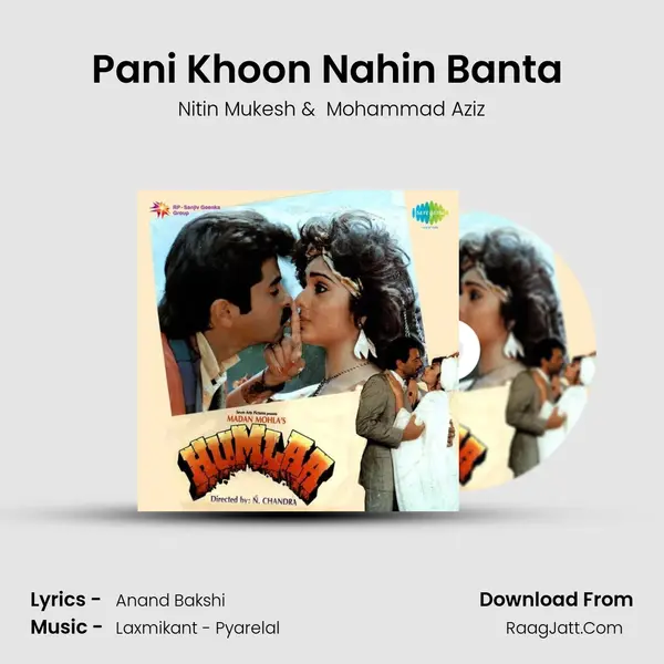 Pani Khoon Nahin Banta (Part 1) MP3 Song by Nitin Mukesh Cover