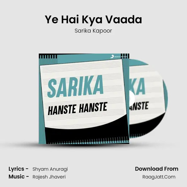 Ye Hai Kya Vaada MP3 Song by Sarika Kapoor Cover