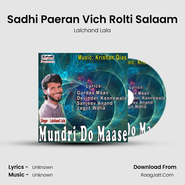 Sadhi Paeran Vich Rolti Salaam MP3 Song by Lalchand Lala Cover