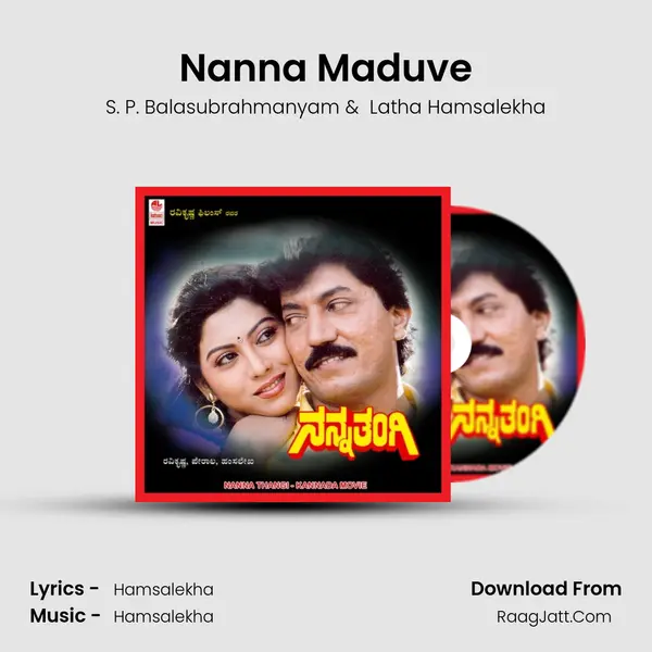 Nanna Maduve MP3 Song by S. P. Balasubrahmanyam Cover