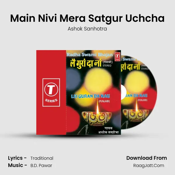 Main Nivi Mera Satgur Uchcha MP3 Song by Ashok Sanhotra Cover