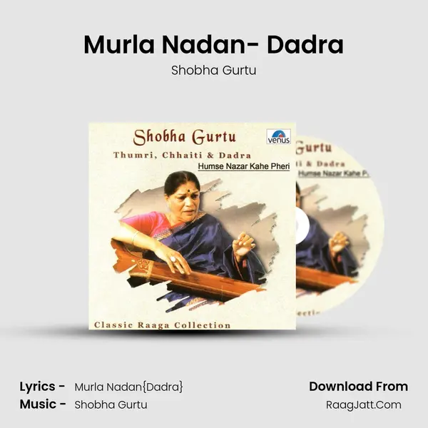 Murla Nadan- Dadra MP3 Song by Shobha Gurtu Cover