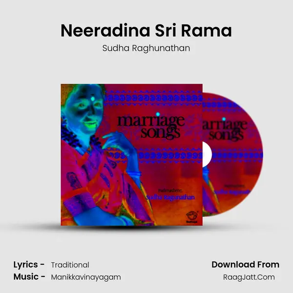 Neeradina Sri Rama MP3 Song by Sudha Raghunathan Cover
