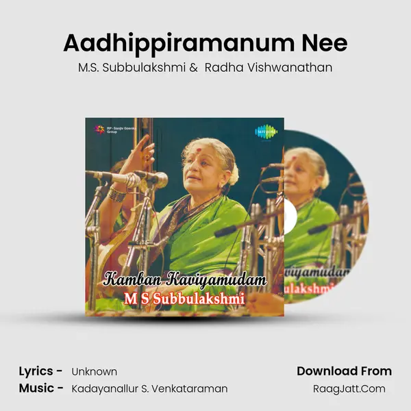 Aadhippiramanum Nee MP3 Song by M.S. Subbulakshmi Cover