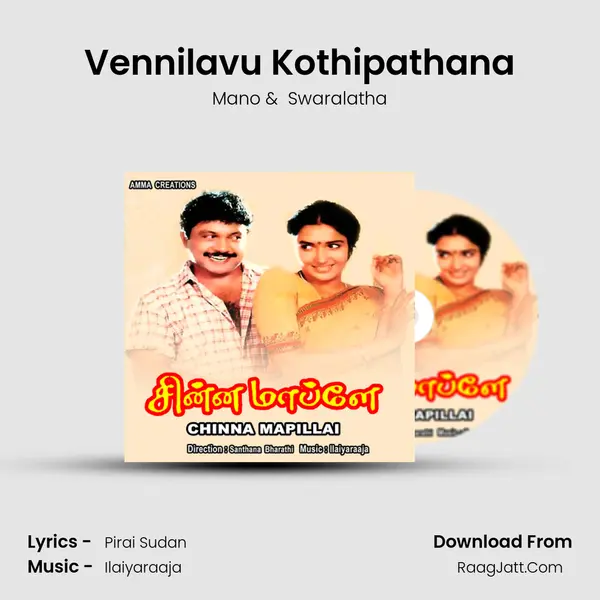 Vennilavu Kothipathana MP3 Song by Mano Cover