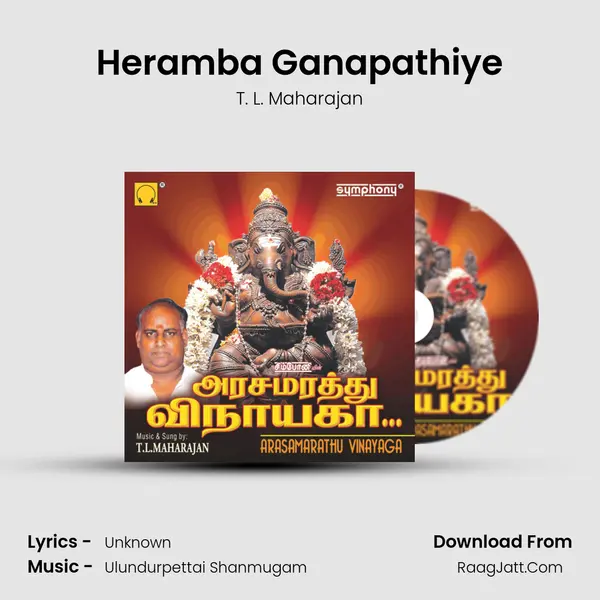 Heramba Ganapathiye MP3 Song by T. L. Maharajan Cover