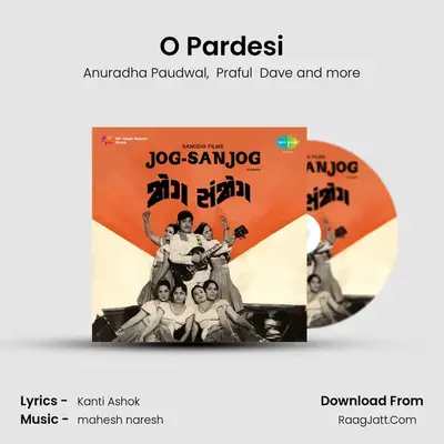 O Pardesi MP3 Song by Anuradha Paudwal Cover