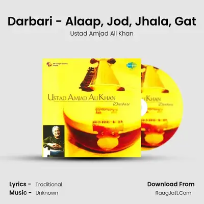 Amjad Ali Khan - Raag Darbari - Ustad Amjad Ali Khan
