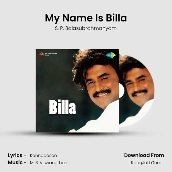 My Name Is Billa MP3 Song by S. P. Balasubrahmanyam Cover