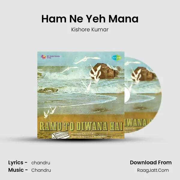 Ham Ne Yeh Mana MP3 Song by Kishore Kumar Cover