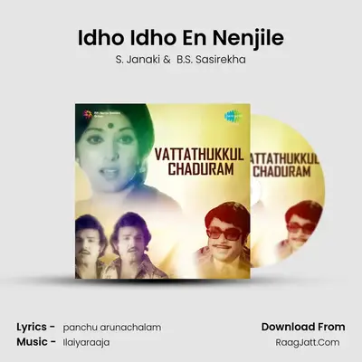 Idho Idho En Nenjile MP3 Song by S. Janaki Cover