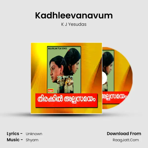 Kadhleevanavum MP3 Song by K J Yesudas Cover