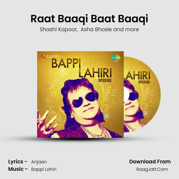 Raat Baaqi Baat Baaqi MP3 Song by Shashi Kapoor Cover
