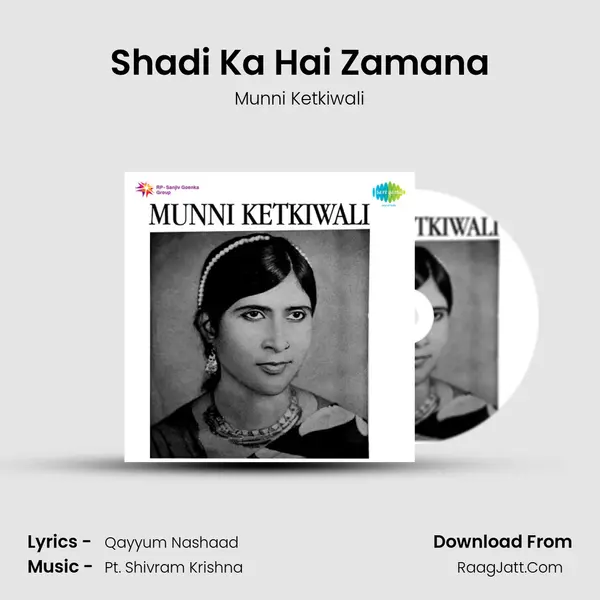 Shadi Ka Hai Zamana MP3 Song by Munni Ketkiwali Cover