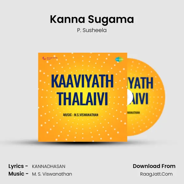 Kanna Sugama MP3 Song by P. Susheela Cover