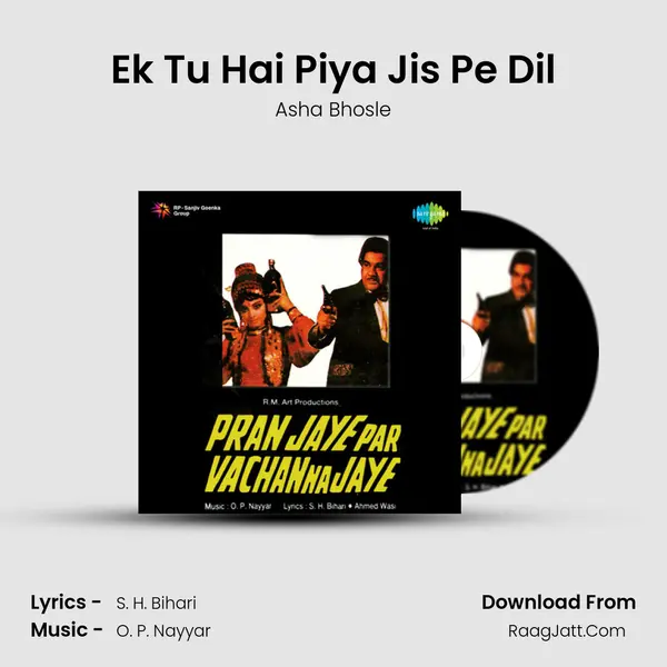 Ek Tu Hai Piya Jis Pe Dil MP3 Song by Asha Bhosle Cover