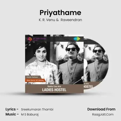 Priyathame MP3 Song by K. R. Venu Cover