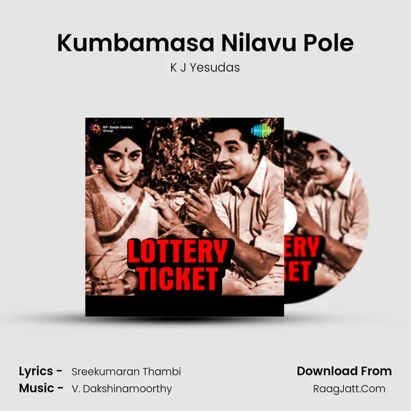 Kumbamasa Nilavu Pole MP3 Song by K J Yesudas Cover