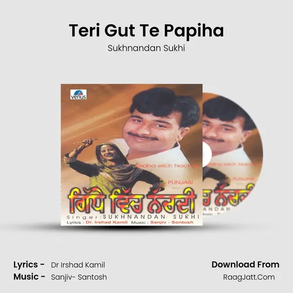Teri Gut Te Papiha MP3 Song by Sukhnandan Sukhi Cover