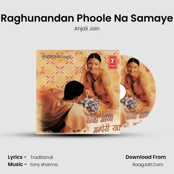 Raghunandan Phoole Na Samaye MP3 Song by Anjali Jain Cover